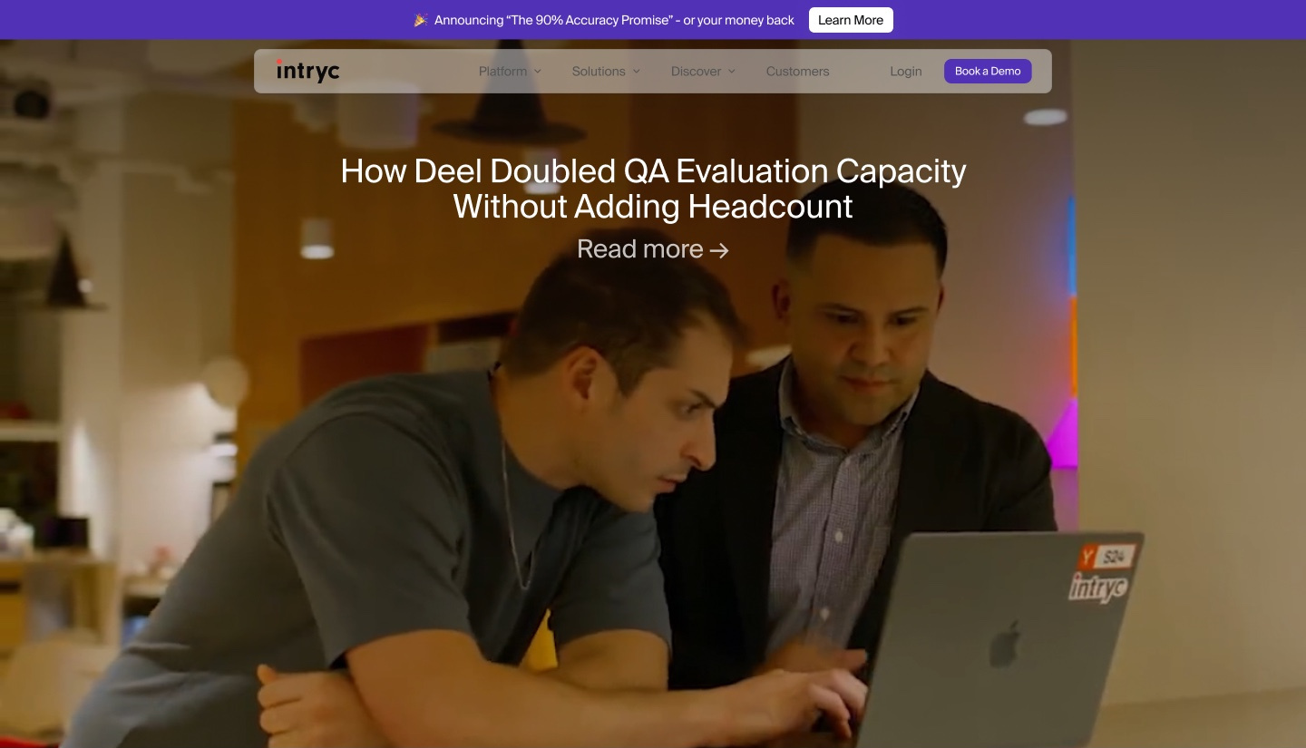 The Intryc homepage customer story block: a full-width photograph of two people at a laptop, with the headline How Deel Doubled QA Evaluation Capacity Without Adding Headcount, and below it a statistic reading 88% of customers expect faster responses than they did just one year ago.